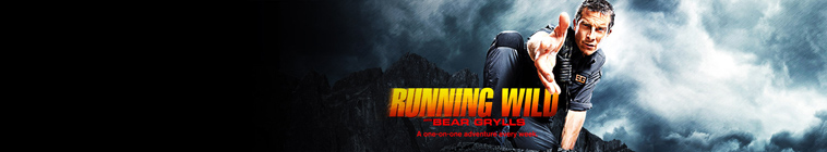 Running Wild with Bear Grylls (source: TheTVDB.com)