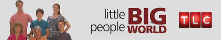 Little People, Big World (source: TheTVDB.com)
