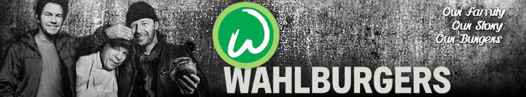 Wahlburgers (source: TheTVDB.com)