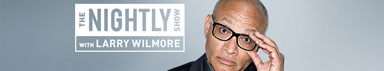 The Nightly Show with Larry Wilmore (source: TheTVDB.com)