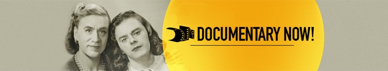 Documentary Now! (source: TheTVDB.com)