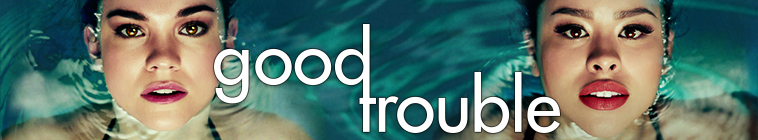 Good Trouble (source: TheTVDB.com)