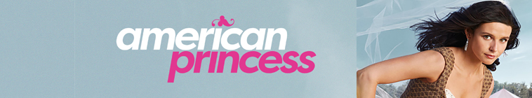 American Princess (source: TheTVDB.com)