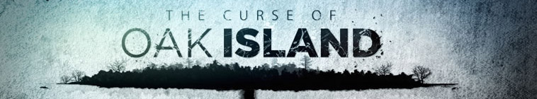 The Curse of Oak Island (source: TheTVDB.com)