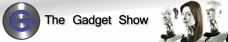 The Gadget Show (source: TheTVDB.com)