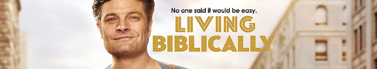 Living Biblically (source: TheTVDB.com)