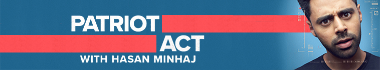 Patriot Act with Hasan Minhaj (source: TheTVDB.com)